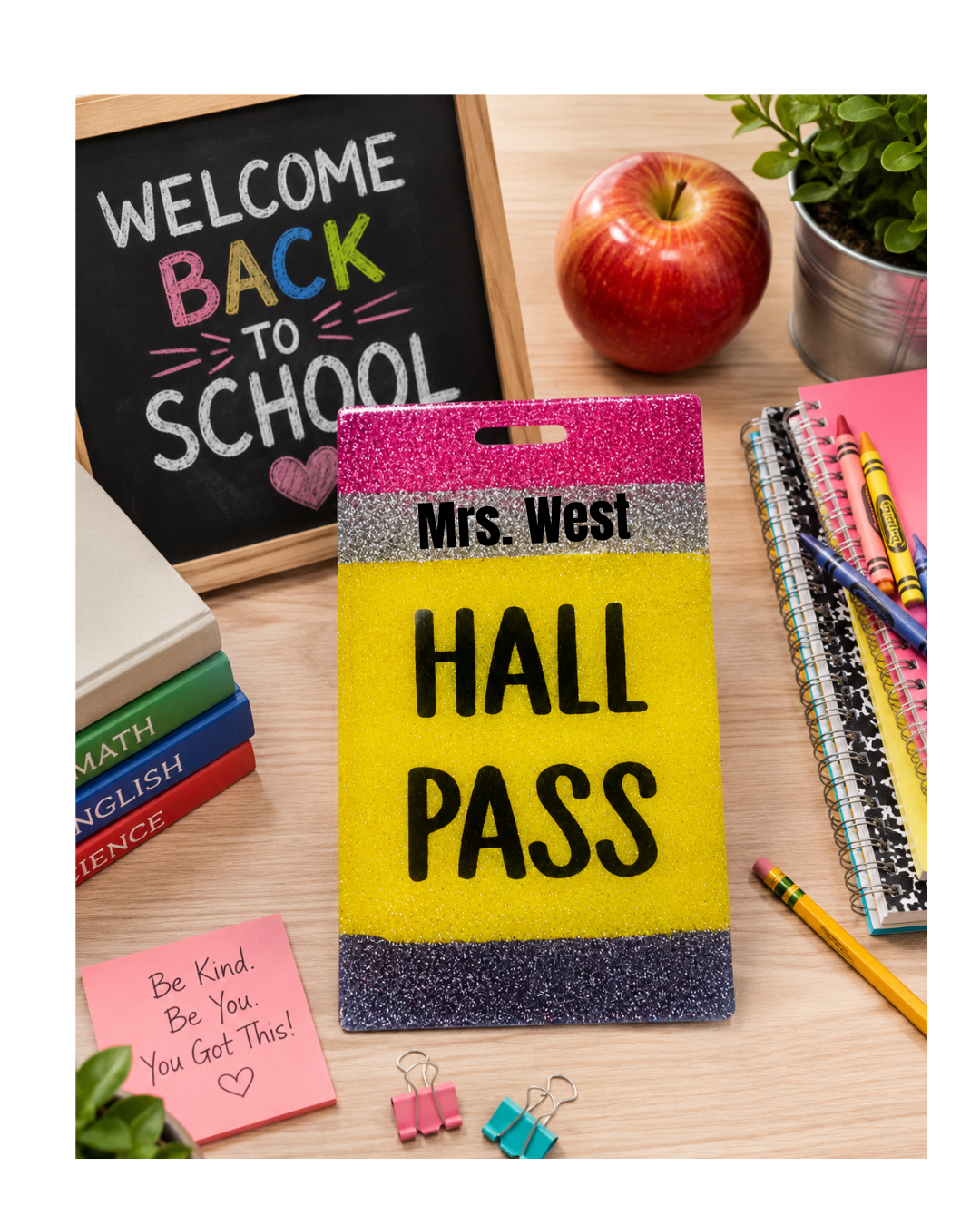 Custom Hall Pass